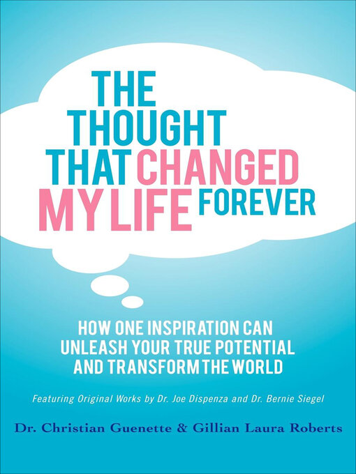 Title details for The Thought That Changed My Life Forever by Christian Guenette - Available
